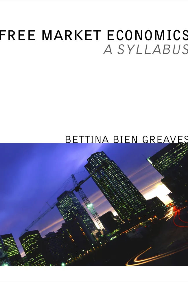 Free Market Economics: Syllabus by Greaves